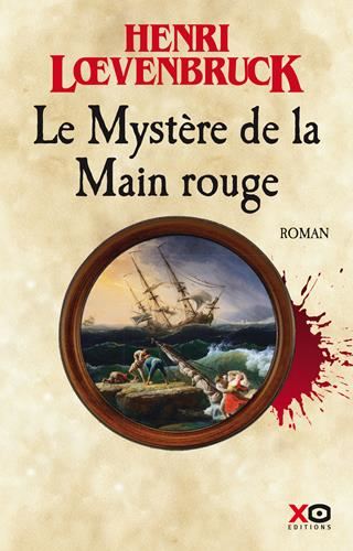 Aventures de Gabriel Joly (Les) T.02 : Le mystère de la Main rouge