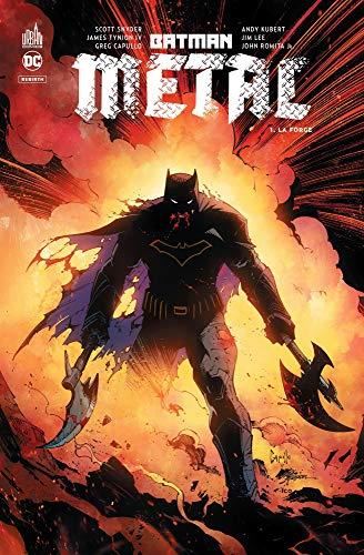 Batman metal T.01 : La forge
