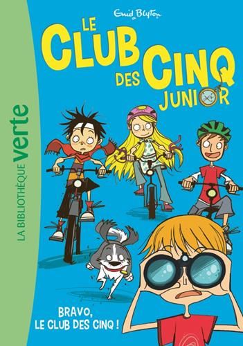 Club des Cinq junior (Le) T.05 : Bravo, le club des Cinq !