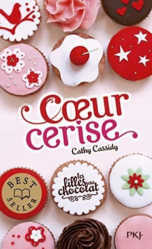 Filles au chocolat (Les) T.01 : Coeur cerise