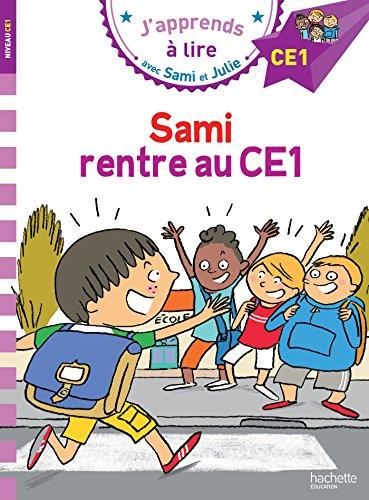 J'apprends à lire avec Sami et Julie T.01 : Sami rentre au CE1