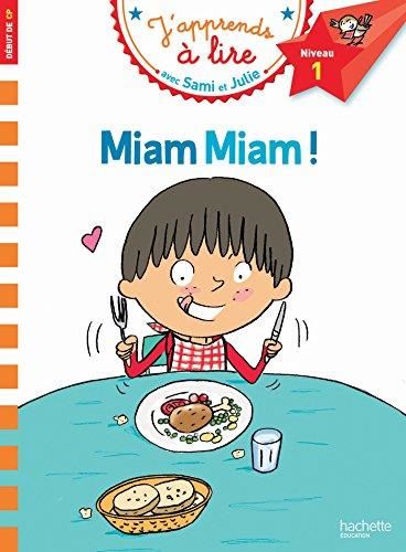J'apprends à lire avec Sami et Julie T.03 : Miam miam !