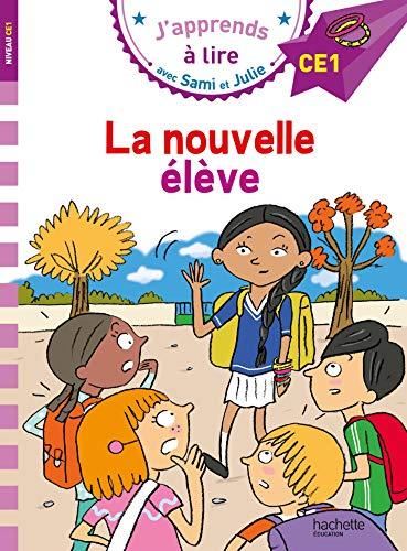 J'apprends à lire avec Sami et Julie T.07 : La nouvelle élève
