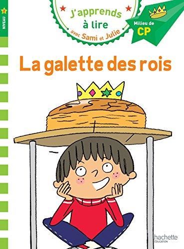 J'apprends à lire avec Sami et Julie T.10 : La galette des rois