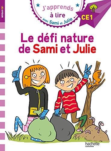 J'apprends à lire avec Sami et Julie T.11 : Le défi nature de Sami et Julie