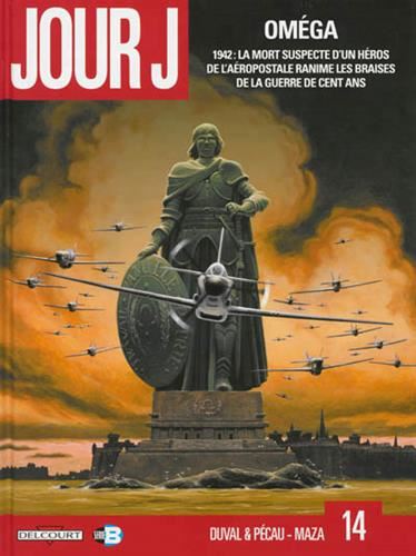 Jour J T.14 : Oméga 1