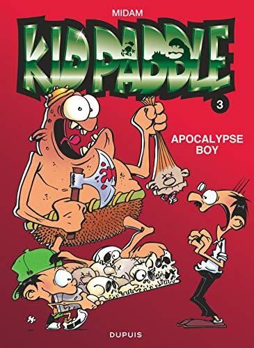 Kid Paddle. T.03 : Apocalypse boy