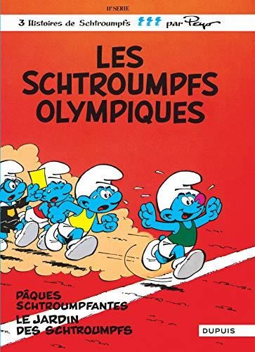 Les Schtroumpfs . T.11 : Les Schtroumpfs olympiques