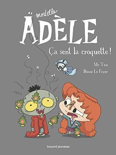 Mortelle adèle T.11 : Ça sent la croquette !