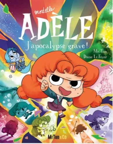 Mortelle adèle T.20 : J'apocalypse grave !