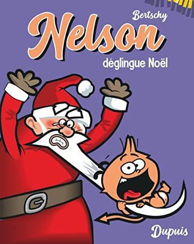 Nelson T.03 : Nelson déglingue Noël