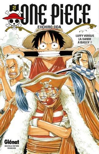One piece T.02 : Aux prises avec Baggy et ses hommes