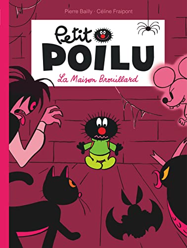 Petit poilu : La maison du brouillard