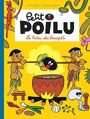 Petit poilu : La tribu des Bonapéti