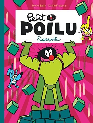 Petit poilu : Superpoilu