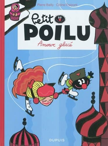 Petit poilu T.10 : Amour glacé
