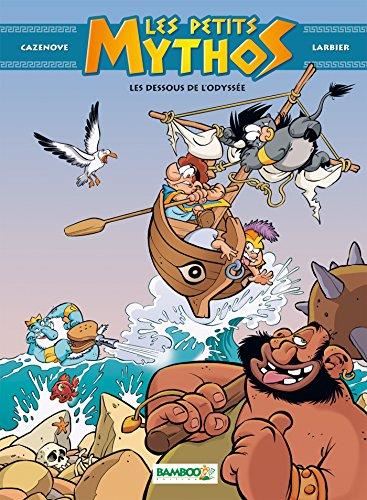 Petits mythos (Les) T.06 : Les dessous de l'Odyssée