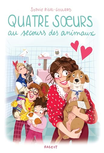 Quatre soeurs : Quatre soeurs au secours des animaux