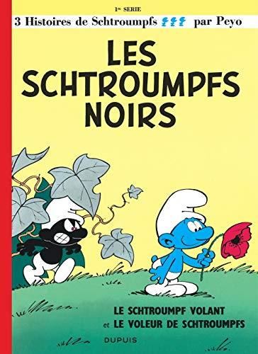 Schtroumpfs. (Les) T.01 : Les Schtroumpfs noirs