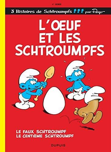 Schtroumpfs (Les) T.04 : L'Oeuf et les schtroumpfs