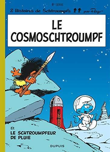 Schtroumpfs (Les) T.06 : Le Cosmoschtroumpf