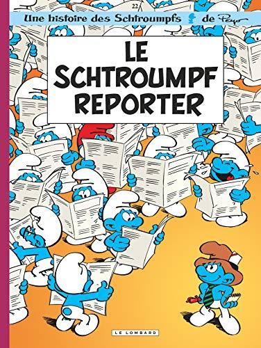 Schtroumpfs (Les) T.22 : Le Schtroumpf reporter