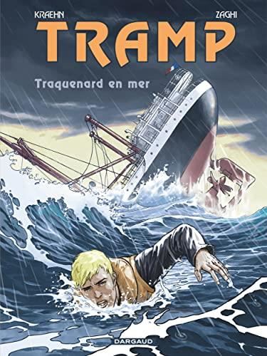 Tramp T.12 : Traquenard en mer