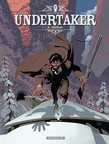Undertaker T.06 : Salvaje