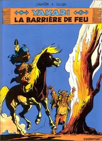 Yakari T.19 : La barrière de feu